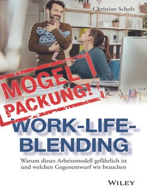 cover image of Mogelpackung Work-Life-Blending